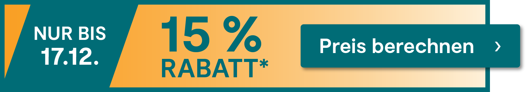 Nur noch bis zum 17.12.2025 beim Abschluss einer Versicherung 15 % Rabatt sichern. Jetzt hier klicken.