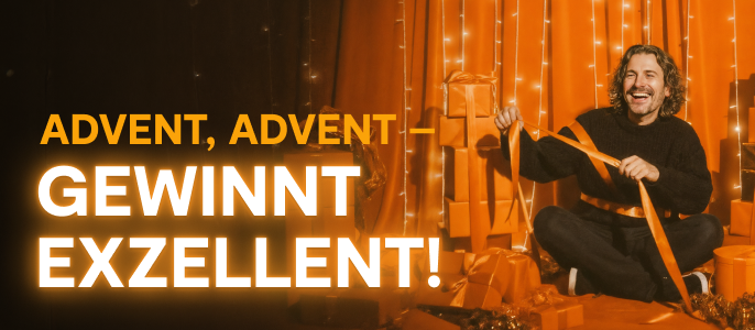 Advent, Advent – gewinnt exzellent!