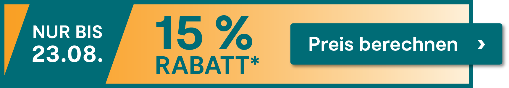 Nur noch bis zum 23.08.2026 beim Abschluss einer Versicherung 15 % Rabatt sichern. Jetzt hier klicken.