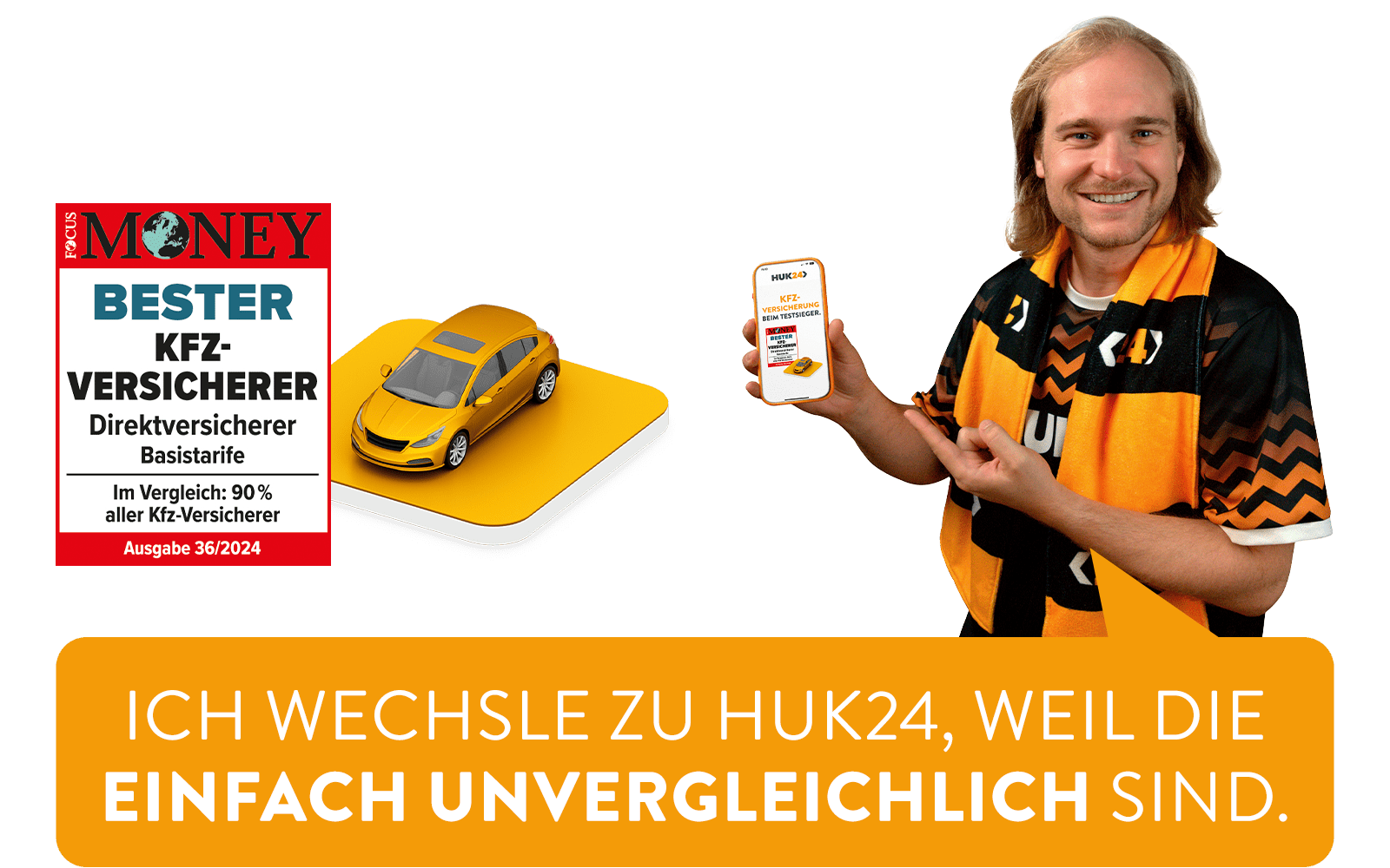 Fussballfan bewirbt die Kfz-Versicherung der HUK24