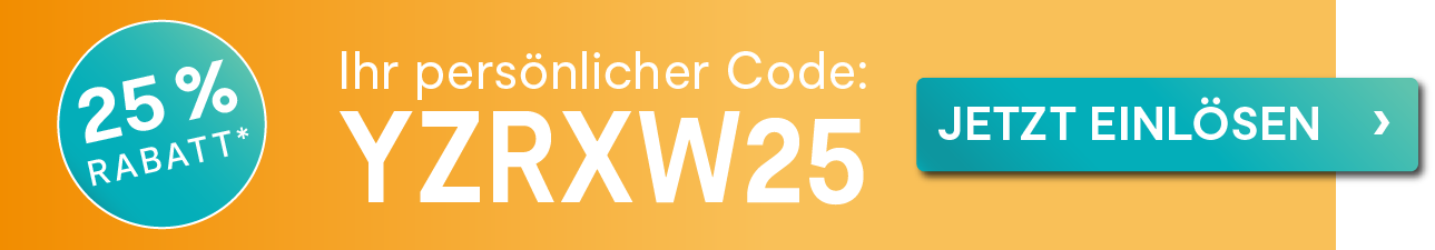Banner: Jetzt persönlichen Code einlösen - YZRXW25 - und 25 % Rabatt erhalten